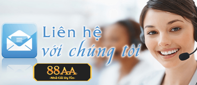 Liên hệ 88AA để đảm bảo quyền lợi của khách hàng